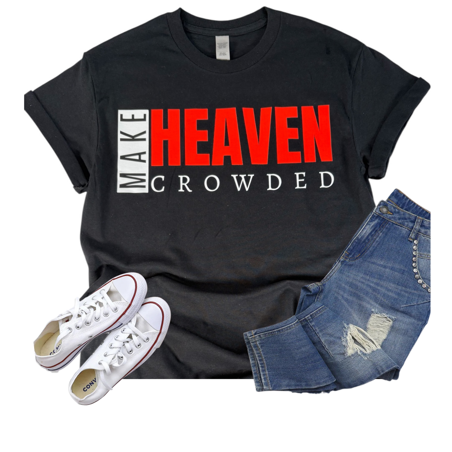 MAKE HEAVEN CROWDED