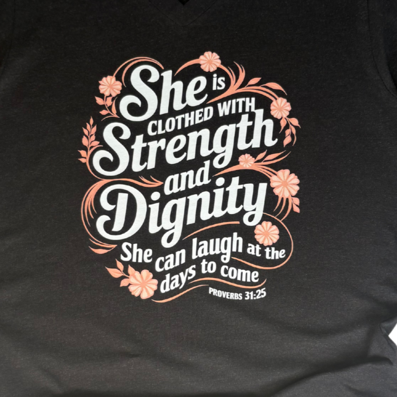 She Is Clothed with Strength and Dignity