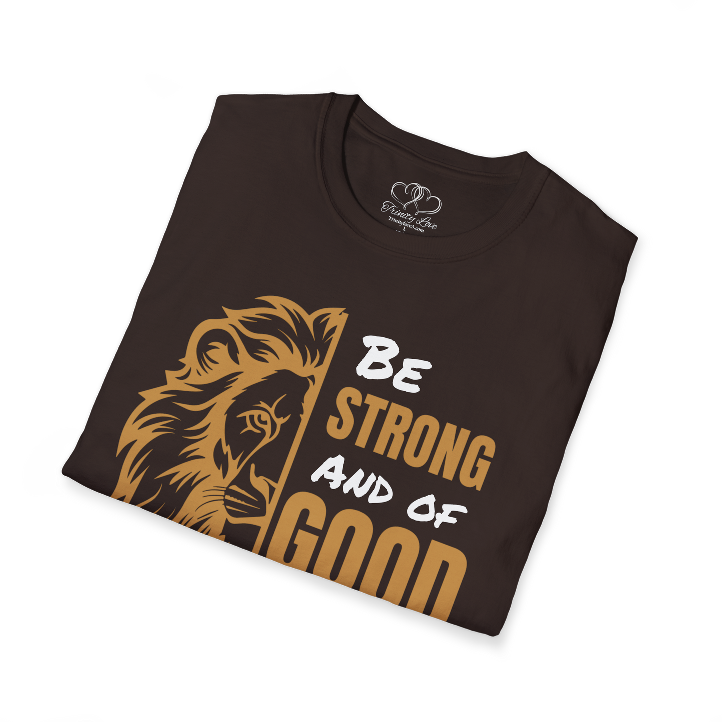 Lion Bible Verse Be Strong and of Good Courage T-Shirt | Joshua 1:9