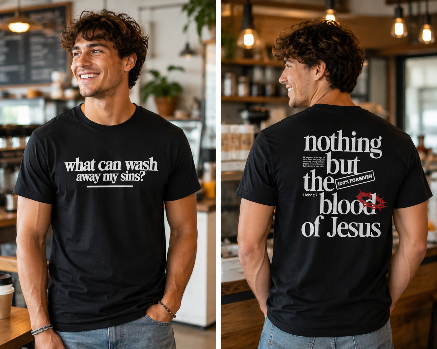 WHAT CAN WASH AWAY YOUR SINS T-SHIRT