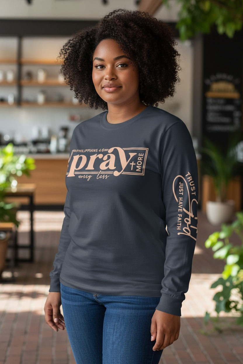 Pray More Worry Less