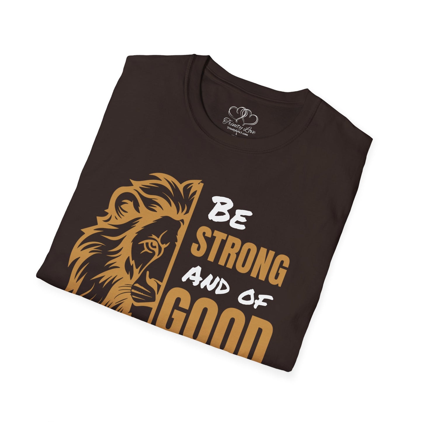 Lion Bible Verse Be Strong and of Good Courage T-Shirt | Joshua 1:9