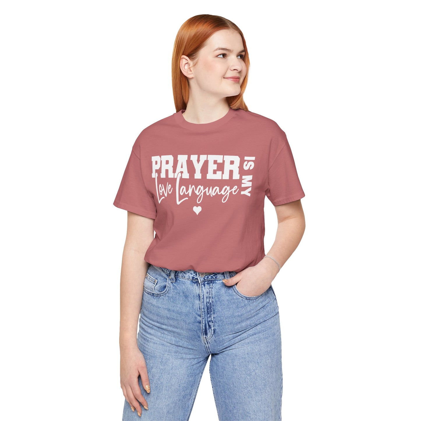 Prayer Is My Love Language T-Shirt
