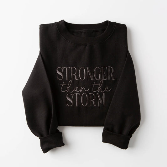 Stronger Then the Storm Sweatshirt