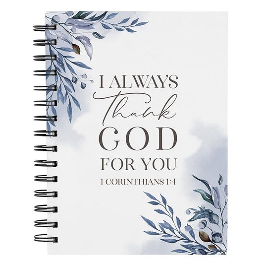 Journal- I Always Thank God For You