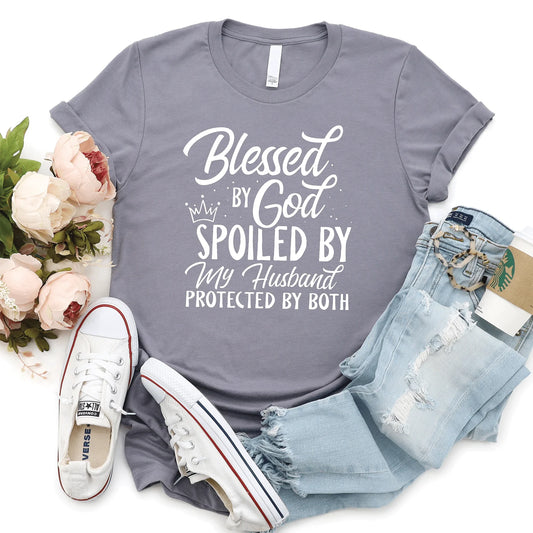 Blessed by God Spoiled by Husband