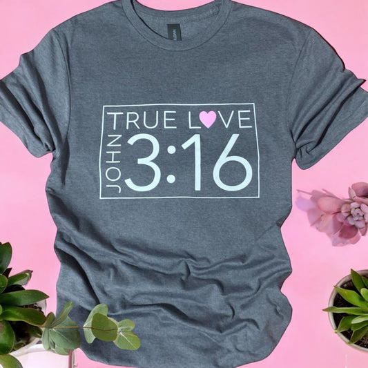 True Love John 3:16