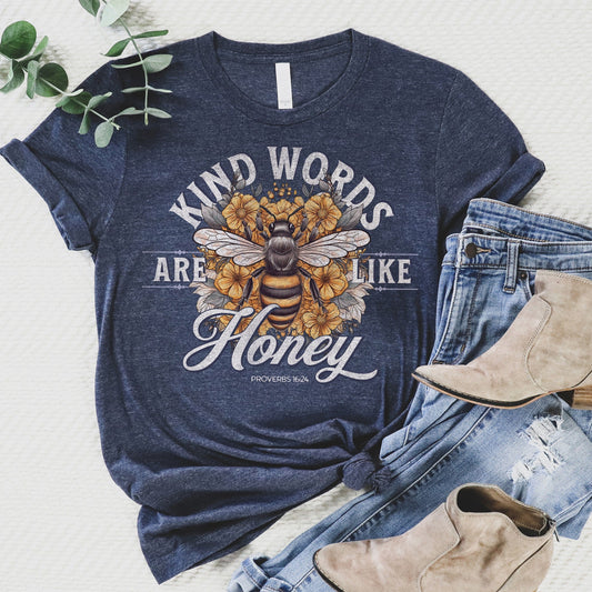 Kind Words Are Like Honey